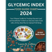 Glycemic Index Food Guide Chart 2024: Your Ultimate Toolkit for Tracking Glycemic Load and Scientifically Verified Low Glycemic Index Foods with a 28-