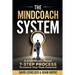 The MindCoach System: A Scientifically Proven 7-Step Process To Unlock Your Peak Potential