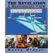 The Revelation: A Historicist View