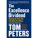 The Excellence Dividend: Meeting the Tech Tide with Work That Wows and Jobs That Last