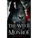 The Witch of Monroe