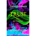 TRUST and BETRAYAL: A Challenge of Choice