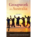 Groupwork in Australia