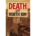 Death on the North Rim