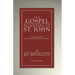 The Gospel According to St. John, Volume 1