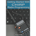 Getting Started with CHIRP Radio Programming