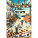 Easier Dead Than Drawn: A Paint by Murder Mystery
