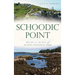 Schoodic Point: History on the Edge of Acadia National Park