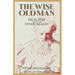 The Wise Old Man: Healing Through Inner Images