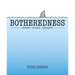 Botheredness: Stories, Stance and Pedagogy