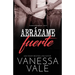 Abrázame fuerte: Letra grande