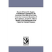 Report of Samuel B. Ruggles, Commissioner Appointed by the Governor of the State of New York, Under the Concurrent Resolution of the Legislature, of A