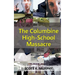 The Columbine High-School Massacre