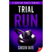 Trial Run
