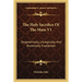 The Holy Sacrifice Of The Mass V1: Dogmatically, Liturgically, And Ascetically Explained