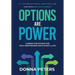 Options Are Power: Career Strategies for High Performers Who Want a Life