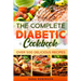 The Complete Diabetic Cookbook: Over 500 Delicious Recipes