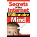 Secrets of the Internet Millionaire Mind