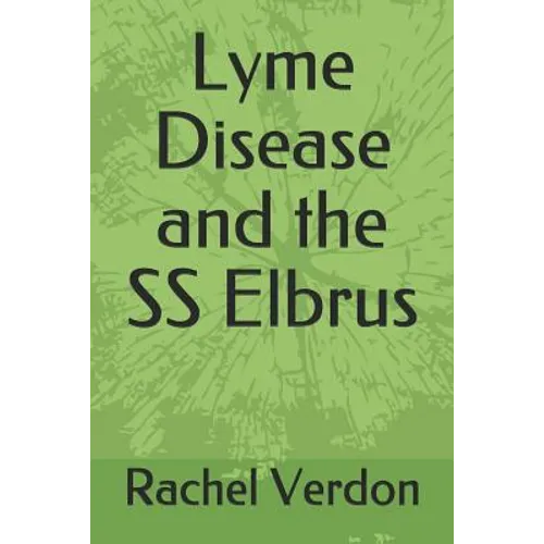 Lyme Disease and the SS Elbrus