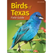 Birds of Texas Field Guide