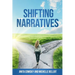 Shifting Narratives