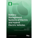 Battery Management Systems of Electric and Hybrid Electric Vehicles