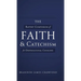 The Baptist Confession of Faith and Catechism for Dispensational Churches