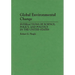 Global Environmental Change: Interactions of Science, Policy, and Politics in the United States