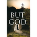 But God