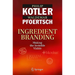 Ingredient Branding: Making the Invisible Visible