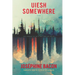 Uiesh / Somewhere