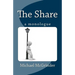 The Share: A Monologue