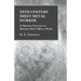 XXth Century Sheet Metal Worker - A Modern Treatise on Modern Sheet Metal Work