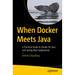 When Docker Meets Java: A Practical Guide to Docker for Java and Spring Boot Applications