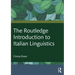 The Routledge Introduction to Italian Linguistics