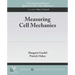 Measuring Cell Mechanics