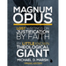 Magnum Opus: Lost Writings On Justification By Faith By Little Known Theological Giant Michael Marsh