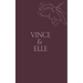 Vince & Elle: His Hostage