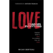 Love Changes Everything: Finding What's Real in a World Full of Fake