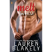 Melt for Him