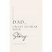Dad, I want to hear your story (Hardback)