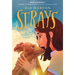 Strays