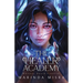 The Healer Academy