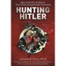 Hunting Hitler: New Scientific Evidence That Hitler Escaped Nazi Germany