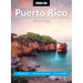 Moon Puerto Rico: Best Beaches, Outdoor Adventures, Local Favorites