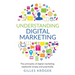 Understanding Digital Marketing: The principles of digital marketing explained simply and practically
