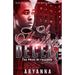 A Hustler's Deceit 2: The Price of Freedom