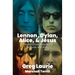 Lennon, Dylan, Alice, and Jesus: The Spiritual Biography of Rock and Roll