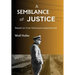 A Semblance of Justice: Based on true Holocaust experiences