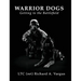 Warrior Dogs - Getting to the Battlefield
